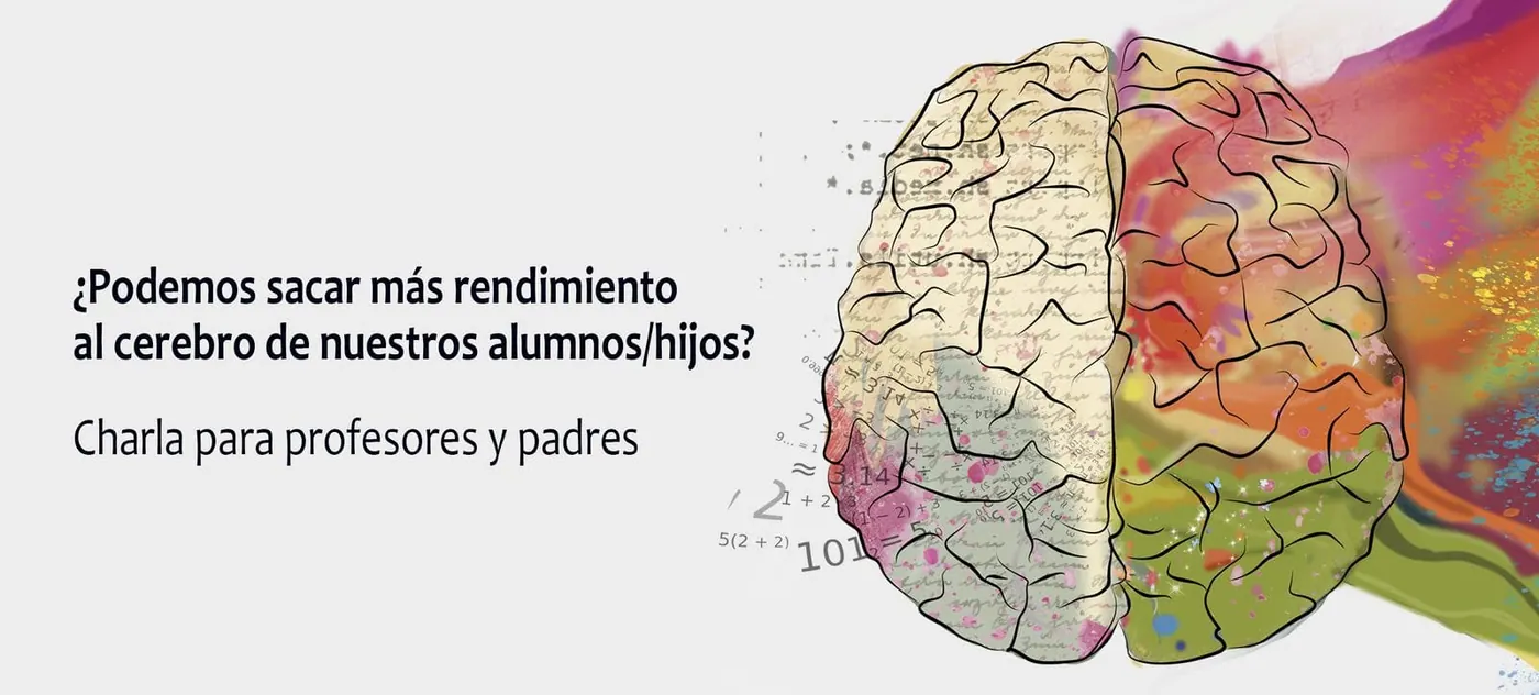 ¿Podemos sacar más rendimiento al cerebro de nuestros alumnos/hijos?