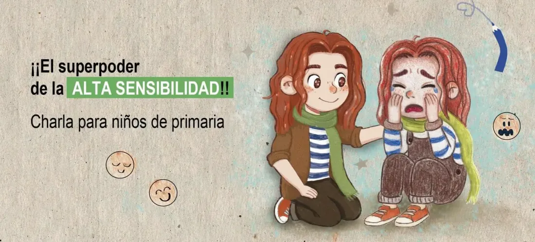 Charla para niños de primaria: El superpoder de la alta sensibilidad